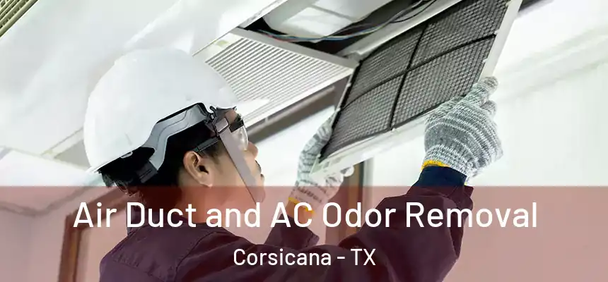  Air Duct and AC Odor Removal Corsicana - TX