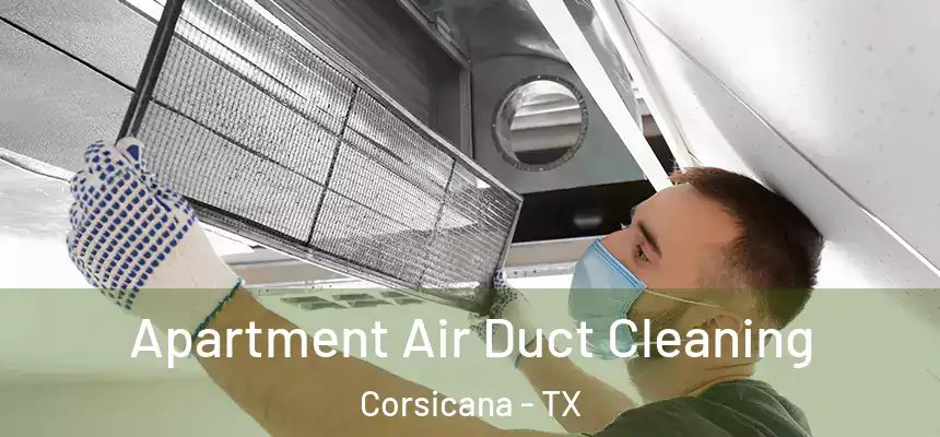 Apartment Air Duct Cleaning Corsicana - TX